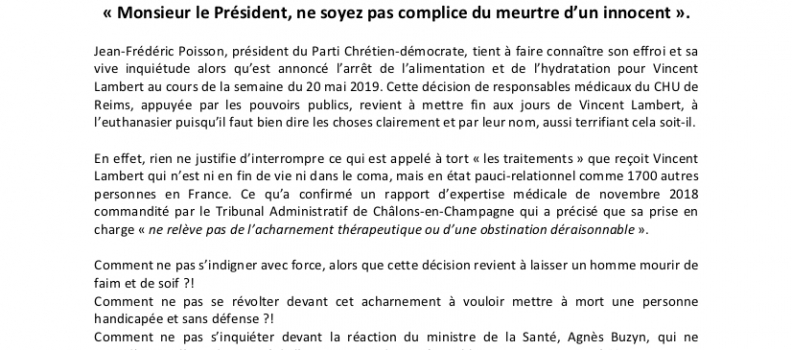 Jean-Frédéric Poisson, Président du Parti Chrétien-Démocrate, dénonce l’euthanasie programmée de Vincent Lambert