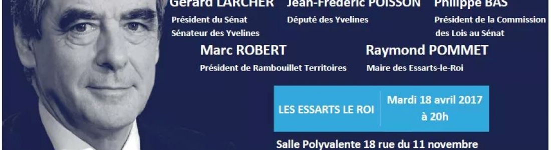 Présidentielle : réunion de soutien à François Fillon à Les Essarts Le Roi, mardi 18 avril