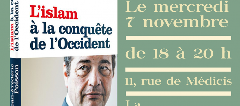 Jean-Frédéric Poisson dédicacera son dernier ouvrage à la Nouvelle Librairie le 07/11